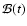${\cal B}(t)$