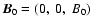 ${\vec
B}_0=(0,~0,~B_0)$