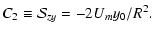 $\displaystyle C_2\equiv{\cal S}_{zy}=-2U_my_0/R^2.$