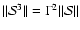 $\vert\vert{\cal S}^3\vert\vert={\Gamma}^2\vert\vert{\cal S}\vert\vert$