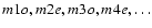 $m1o, m2e, m3o, m4e,\ldots$