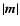 $\vert\vec{m}\vert$
