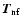 $\vec{T}_{\rm nf}$