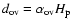 $d_{{\rm ov}} =
\alpha_{{\rm ov}} H_{\rm p}$