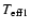 $T_{{\rm eff1}}$