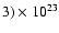 $3) \times 10^{23}$