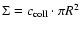 $\Sigma = c_{\rm coll}\cdot \pi
R^2$