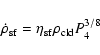 \begin{displaymath}\dot \rho_{\rm sf}= \eta_{\rm sf}\rho_{\rm cld}P_4^{3/8}
\end{displaymath}