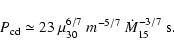 \begin{displaymath}%
P_{\rm cd} \simeq 23\ \mu_{30}^{6/7}\ m^{-5/7}\
\dot{M}_{15}^{-3/7}\ {\rm s}.
\end{displaymath}