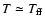$T \simeq T_{\rm ff}$