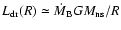 $L_{\rm dr}(R)\simeq
\dot{M}_{\rm B} GM_{\rm ns}/R$