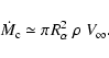 \begin{displaymath}%
\dot{M}_{\rm c} \simeq \pi R_{\alpha}^2\ \rho\ V_{\infty}.
\end{displaymath}