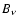 $B_\nu$
