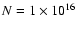 $N=1\times 10^{16}$