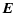 $\displaystyle {\vec E}$