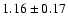 $1.16 \pm 0.17$
