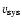 $v_{\rm sys}$