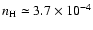 $n_{\rm H} \simeq 3.7 \times
10^{-4}$