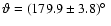 $\vartheta = (179.9\pm3.8)\hbox{$^\circ$ }$