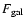 $F_{\rm gal}$