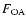 $F_{\rm OA}$