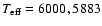 $T_{\rm eff}=6000, 5883$