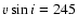 $v\sin i=245$