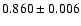 $0.860\pm0.006$
