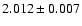 $2.012\pm0.007$
