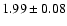 $1.99\pm0.08$