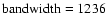 $\rm bandwidth= 1236$