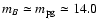 $m_{B}\simeq m_{\rm pg}\simeq 14.0$