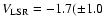 $V_{\rm LSR}=-1.7(\pm 1.0$