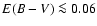 $E(B-V)\la 0.06$