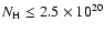 $N_{\rm H} \le 2.5\times10^{20}$