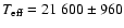 $T_{\rm eff} = 21~600\pm960$