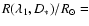$R(\lambda_1,D_*)/R_{\odot} =$