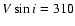 $V \sin i =310$