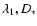 $\lambda_1,D_*$