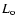 $L_{\rm o}$
