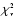 $\chi^{\scriptscriptstyle 2}_{\scriptscriptstyle \nu}$