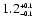 $1.2^{\scriptscriptstyle +0.1}_{\scriptscriptstyle -0.1}$