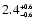 $2.4^{\scriptscriptstyle +0.6}_{\scriptscriptstyle -0.6}$