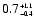 $0.7^{\scriptscriptstyle +1.1}_{\scriptscriptstyle -0.4}$