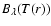 $B_\lambda (T(r))$