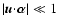$\vert\vec{u}\!\cdot\!\vec{\alpha}\vert \ll 1$