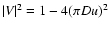 $\vert V\vert^2 = 1 - 4(\pi D u)^2$