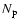 $\ensuremath{N_{\rm p}} $