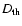 $\ensuremath{D_{\rm th}} $