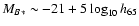 $M_{B*} \sim -21 + 5 \log_{10} h_{65}$